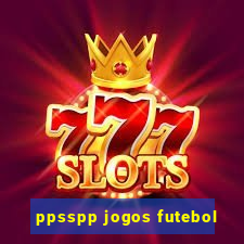 ppsspp jogos futebol